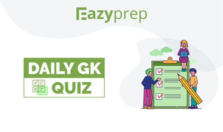Daily Gk Quiz Eazyprep Daily Gk Quiz | 31 August