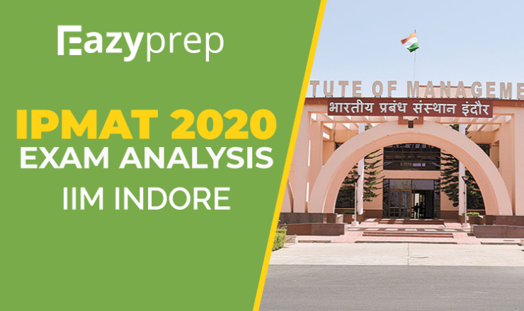 Ipmat 2020 Exam Analysis Iim Indore Ipmat 2020 Exam Analysis | Iim Indore