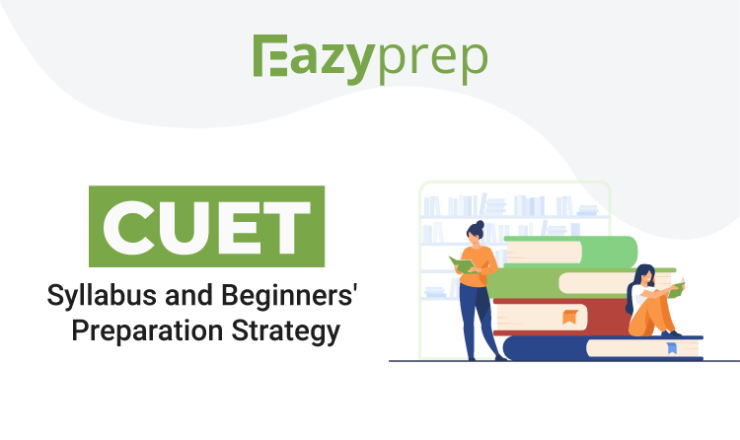 Cuet Syllabus And Beginners Preparation Strategy 1 1 Cuet Syllabus And Beginners' Preparation Strategy