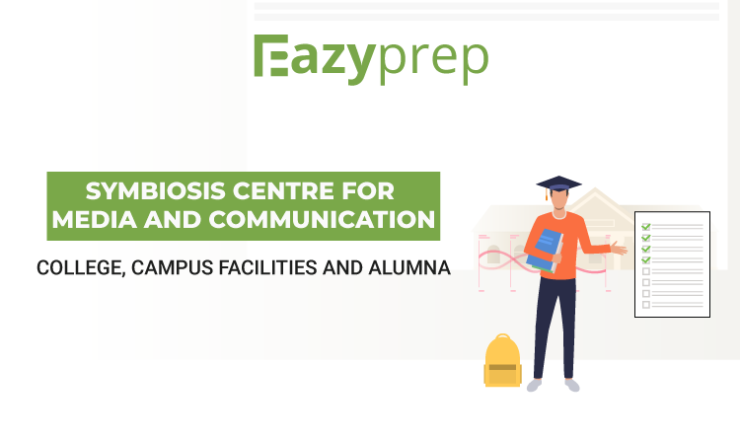 Symbiosis Centre For Media And Communication College Campus Facilities And Alumna Symbiosis Ba Mass Communication 2021 | Notification