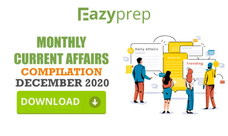 Daily Ca Compilation December Monthly Current Affairs Compilation | December 2020 | Download Pdf