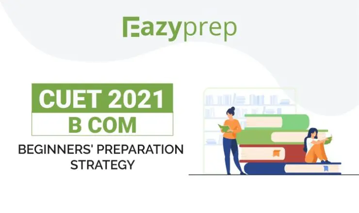 Whatsapp Image 2021 02 03 At 12.45.44 Pm Cuet B Com 2021 | Beginners' Preparation Strategy