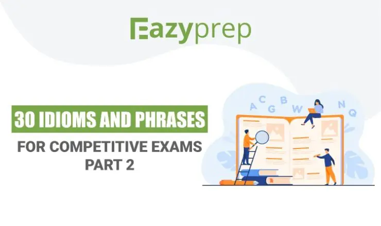 Idioms And Phrases For Competitive Exams