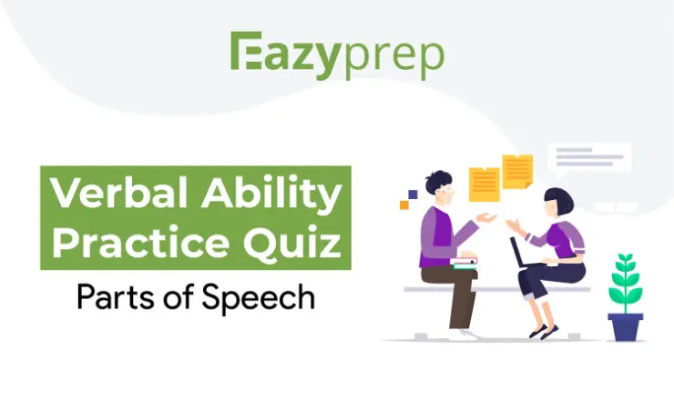 Verbal Ability Practice Quiz Parts Of Speech Verbal Ability Practice Quiz | Parts Of Speech