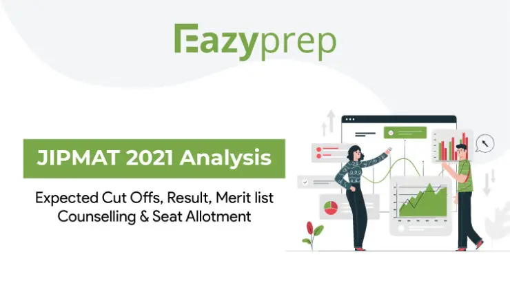 Jipmat 2021 Analysis Expected Cut Offs Result Merit List Counselling Seat Allotment Jipmat 2021 Analysis | Expected Cut-Offs, Result, Merit-List, Counseling &Amp; Seat Allotment